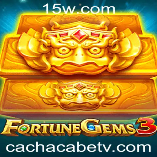 FortuneGems3: Explorando as Maravilhas do Novo Jogo